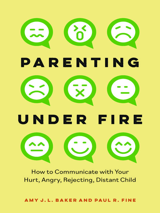 Title details for Parenting Under Fire by Amy J.L.  Baker, PhD - Available